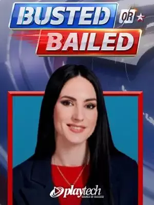 Busted or bailed